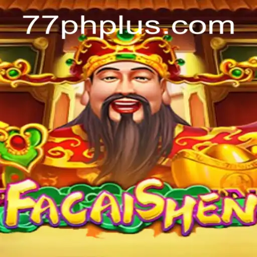 Exploring the Exciting World of FaCaiShen
